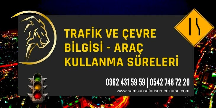 Araç Kullanma Süreleri Ders Videosu