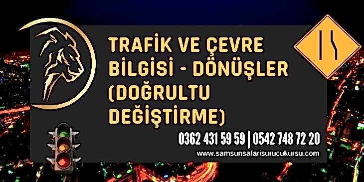 Dönüşler (Doğrultu Değiştirme) Ders Videosu