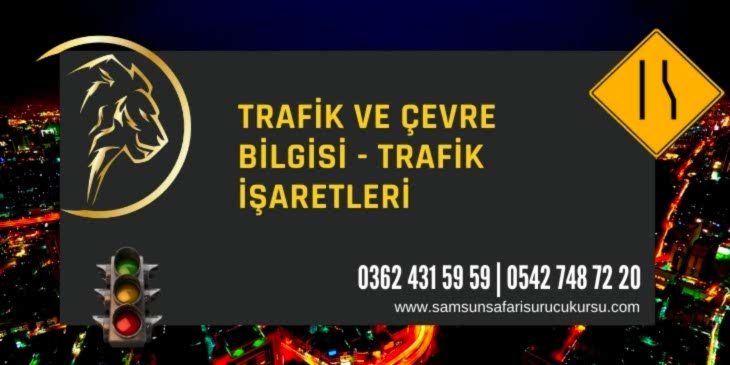 Trafik İşaretleri Ders Videosu