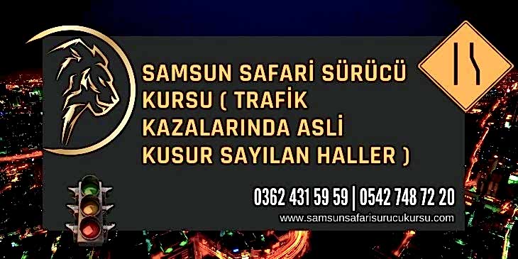 Trafik Kazalarında Asli Kusur Sayılan Haller Ders Videosu