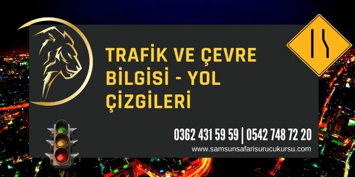 Yol Çizgileri Ders Videosu